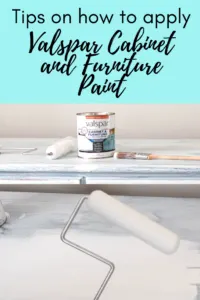 how to apply Valspar cabinet and furniture paint