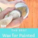 best wax for painted furniture