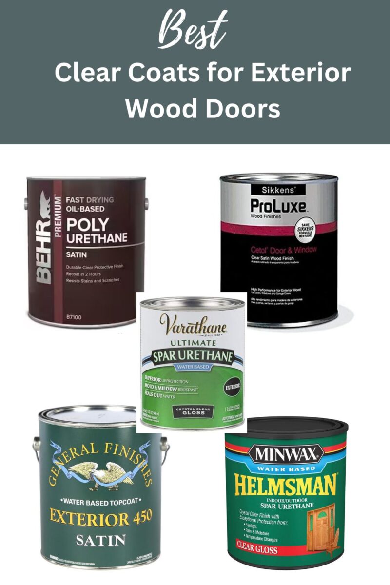 Best Clear Finish for Exterior Wood Doors